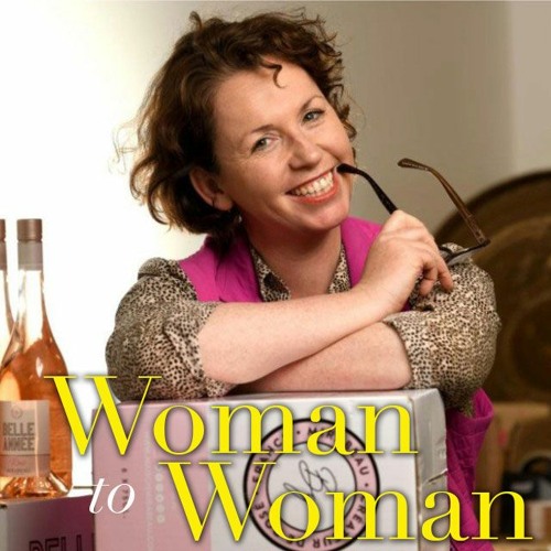 Stream Woman To Woman with Mairead Robinson Michelle Lawlor by