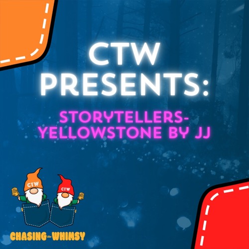 CTW Presents: Storytellers: Yellowstone- Part 1