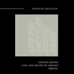 Johann Drenn - Life and death of Johann Drenn