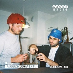 1h avec Baccus Social Club