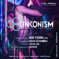 Kinkonism b2b Juli Lee, Coco XO (13/1/24) (Zurich, CH)