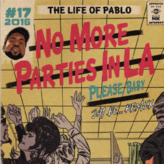 NO MORE PARTIES IN L.A. KAYNE WEST (Jay Be... Tech House Remix) Free Download