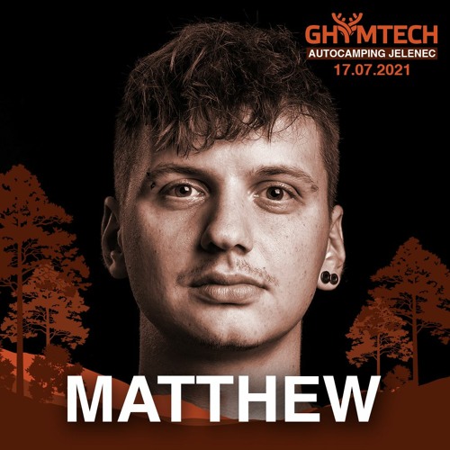 Matthew@Ghymtech festival 2021, Jelenec, Slovakia (17.07.2021)