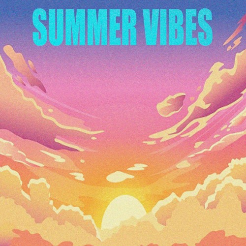 Summer Vibes Mix 2022