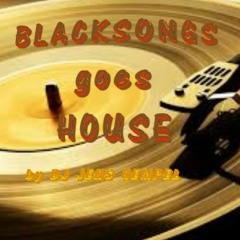 #3 BLACK Goes HOUSE V3