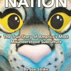 kindle👌 Furry Nation: The True Story of America's Most Misunderstood Subculture