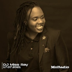 DJ Miss Ray  Guest for MoRadio 17.07.2021
