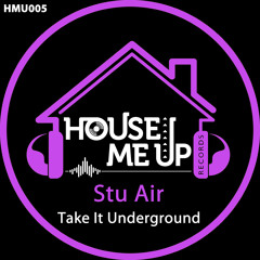 Take It Underground (Extended Mix)