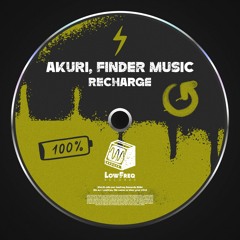Akuri, Finder Music - Recharge (Extended Mix)