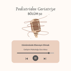 Günümüzde Ebeveyn Olmak