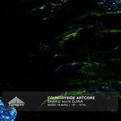 Countryside Artcore - Shaku invite Djina (Avril 2024)