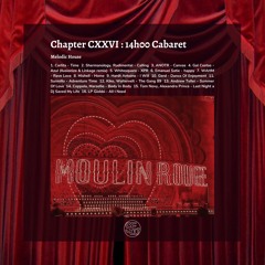 Chapter CXXVI : 14h00 Cabaret