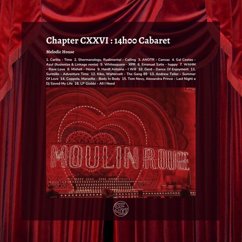 Chapter CXXVI : 14h00 Cabaret