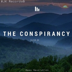 Igor JK_The Conspirancy_(Prévia)