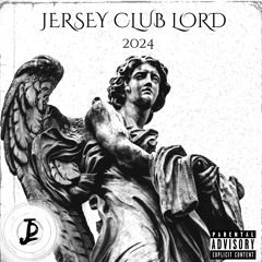 JERSEY CLUB LORD 2024