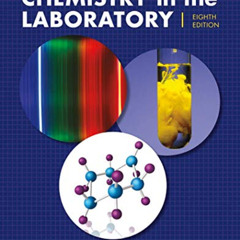 [DOWNLOAD] EBOOK 🖊️ Chemistry in the Laboratory by  James M. Postma,Julian L. Robert