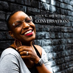 Episode 005 | Conversations with the Bald Head Queen | Guest Aaron Rouse