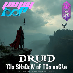 DRuiD - THe SHaDoW oF THe eaGLe [feat. WiWiMaN]