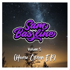 Sam Bassline - Held on EP