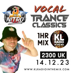 DJ NITRO - VOCAL TRANCE CLASSICS (14.12.23)