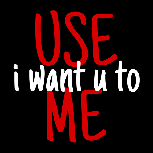 USE ME