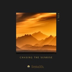 Chasing The Sunrise [Vol 1]