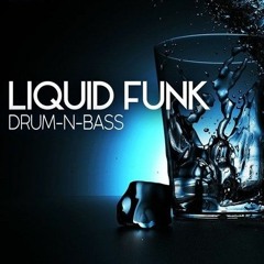 LIQUID FUNK DRUM & BASS