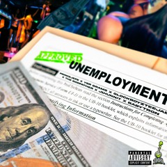 Unemployment - Prince Jefe x GlockBoyzTeejaee x Ysr Gramz x The Godfather x J1Hunnit x BabyTron