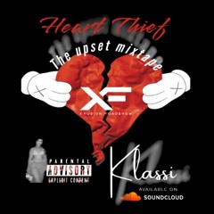 Heart Thief ; The upset mixtape.mp3