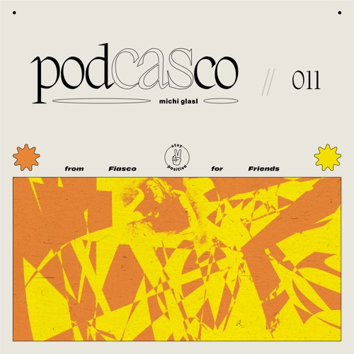 Podcasco |011| - Michi´s Strawanzelei in den Mai