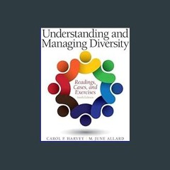 [Read Pdf] 📖 Understanding and Managing Diversity: Readings, Cases, and Exercises ^DOWNLOAD E.B.O.