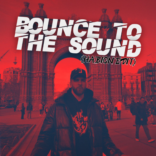 NIK SITZ - BOUNCE TO THE SOUND (HABION EDIT)