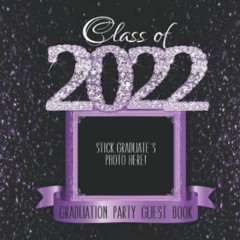 [EBOOK] 2022 Graduation Party Guest Book: Purple Black School Color Decor I