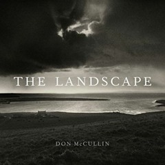 Get PDF The Landscape by  Don McCullin