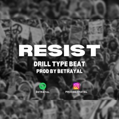Melodic Drill Type Beat 2022 - "Resist" ft. Sheff G (Prod. Betrayal)