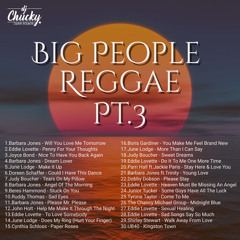 Big People Reggae Pt.3