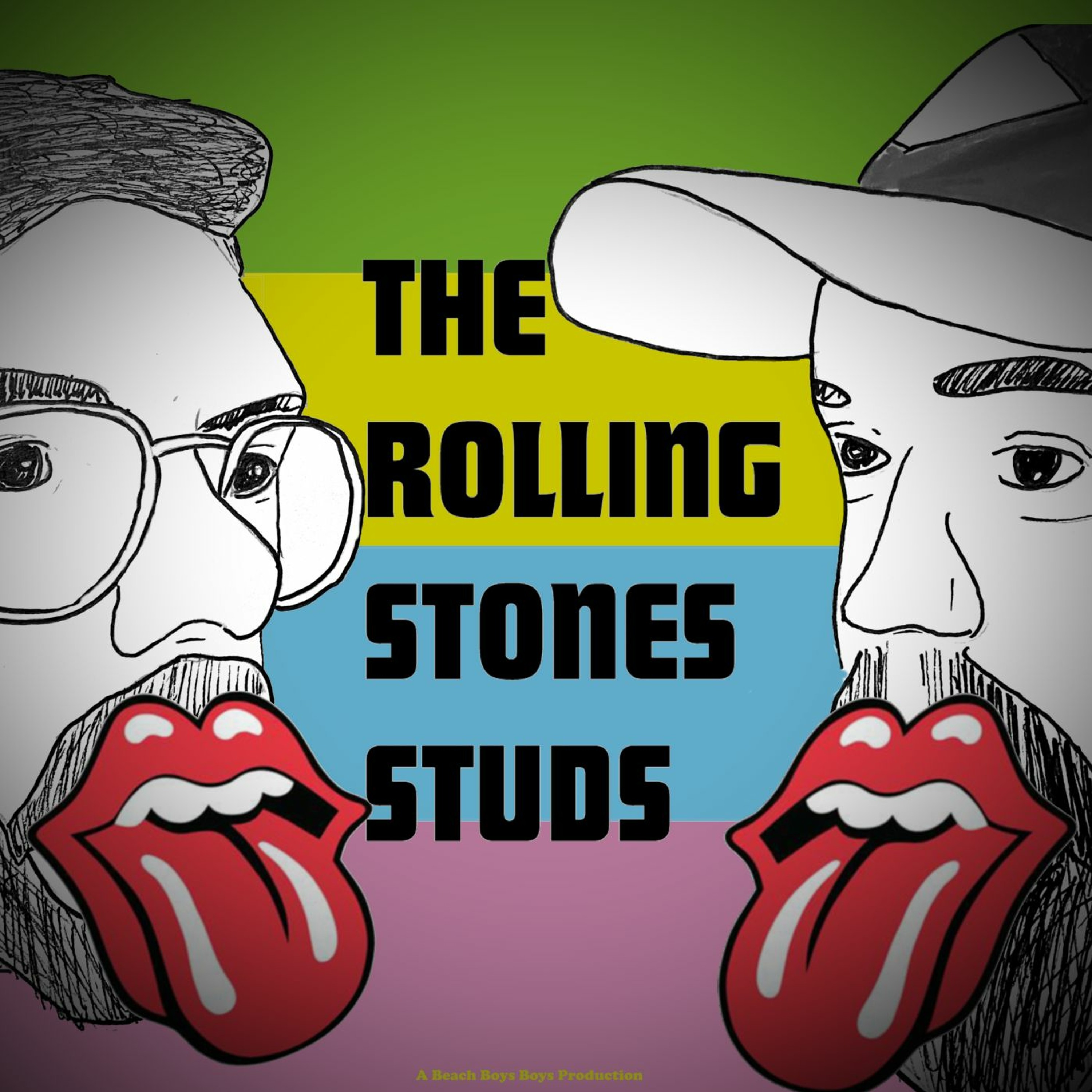 Presents: The Rolling Stones Studs: Episode 30: The Finale