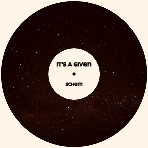 It's a Given