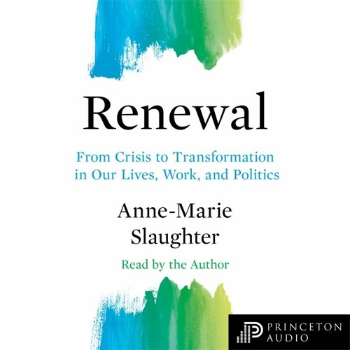 Renewal by Anne-Marie Slaughter