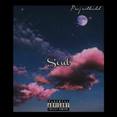 Soul |(Prod. By Projxctkidd)
