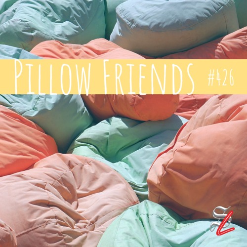 Stream episode #426 - Pillow Friends by swordandlaser podcast | Listen  online for free on SoundCloud