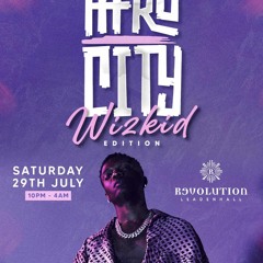 026 Live Set - AfroCity (Wizkid Edition) - Hosted By Spaceship Billy