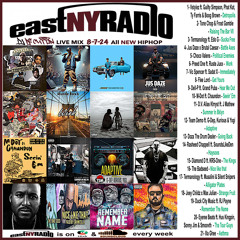 EastNYRadio 8-7-24 Mix