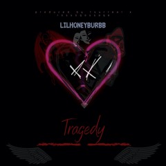 Tragedy (prod. Tsurreal x Rossogossage)