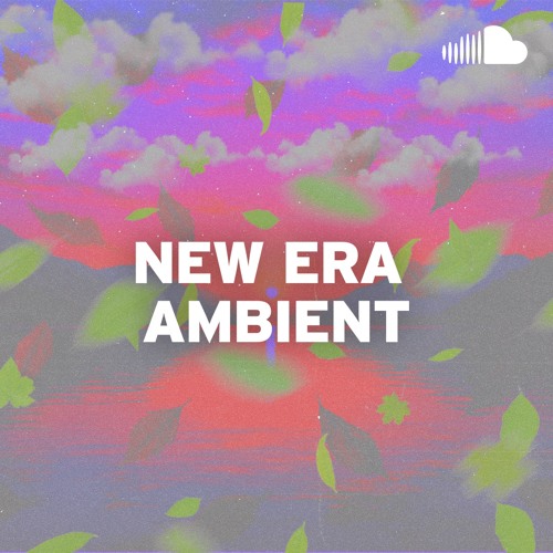 Stream SoundCloud Stories | Listen to New Era Ambient playlist online ...
