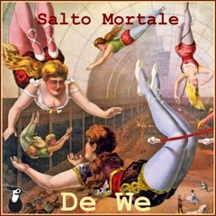 Salto Mortale - De We (Haarlem/Bristol, 2021)