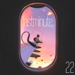 Lastminute. 22