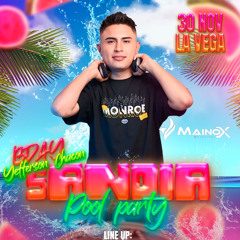 SANDIA POOL PARTY / MAINOX DJ /  BDAY YEFFERSON CHACON