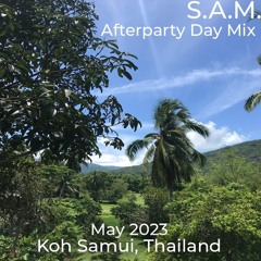 S.A.M. - Live @ Private Afterparty 06.05.23 (Samui, Thailand)