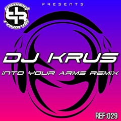 Ava Max Ft. Dj Krus - Into Your Arms